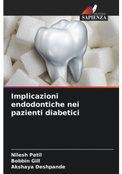 Implicazioni endodontiche nei pazienti diabetici