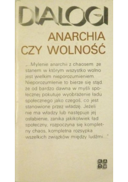 Dialogi Anarchia czy wolność
