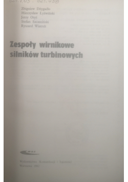 Napędy lotnicze Zespoły wirnikowe silników turbinowych