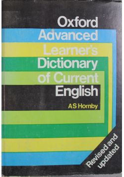 Oxford Advanced Learners Dictionary of Current English A- K