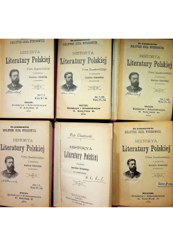 Historya Literatury Polskiej tomy od 1 do 6 1900 r