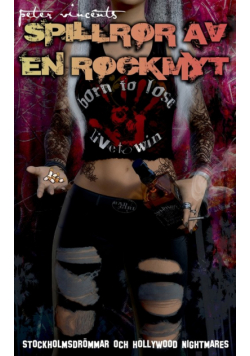 Spillror av en rockmyt