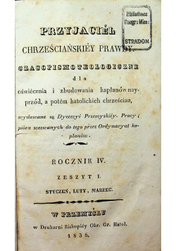 Przyjaciel chrześciańskiey prawdy Rocznik IV 4 zeszyty 1836 r.