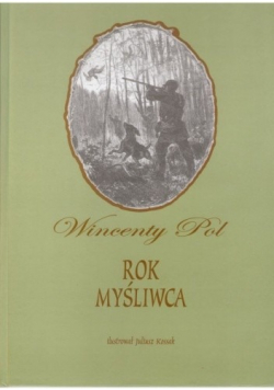 Rok myśliwca reprint z 1870r.