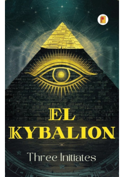 El Kybalion (Spanish edition)