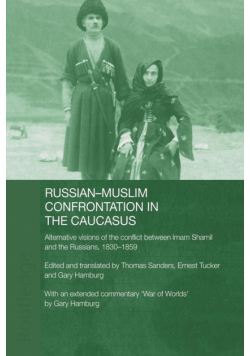 Russian-Muslim Confrontation in the Caucasus