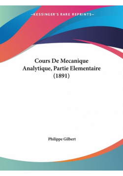 Cours De Mecanique Analytique, Partie Elementaire (1891)