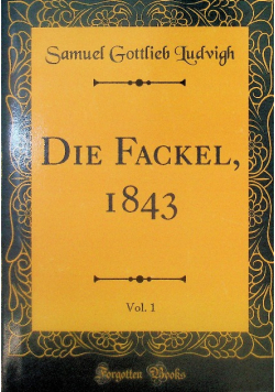 Die Fackel 1843 Vol 1