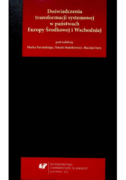 Doświadczenia transformacji systemowej w państwach Europy Środkowej i Wschodniej