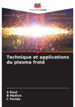 Technique et applications du plasma froid