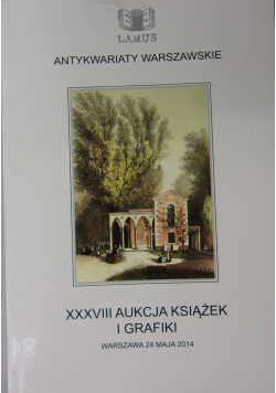 Antykwariaty Warszawskie XVIII Aukcja książek i grafiki