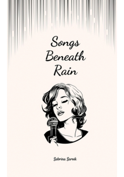 Songs Beneath Rain