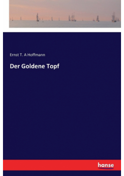 Der Goldene Topf