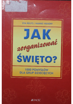 Jak zorganizować Święto