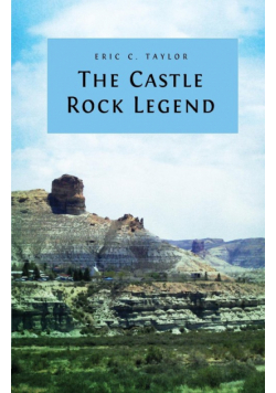 The Castle Rock Legend