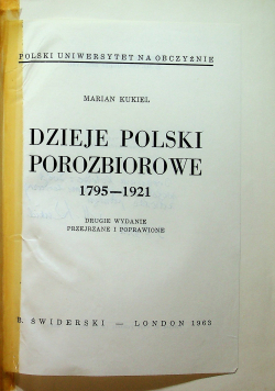 Dzieje Polski porozbiorowej 1795 - 1921