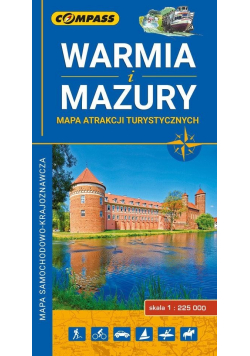 Warmia i Mazury Mapa atrakcji turystycznych mapa samochodowo-krajoznawcza 1:225 000