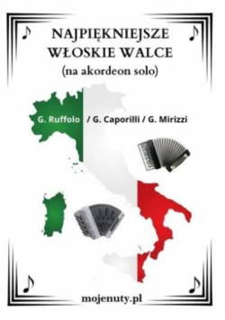 Najpiękniejsze włoskie walce