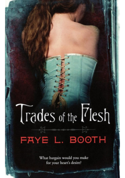 Trades of the Flesh