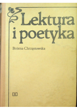 Lektura i poetyka Zarys teoria