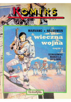 Komiks Nr 3 / 90 Wieczna wojna Część 1