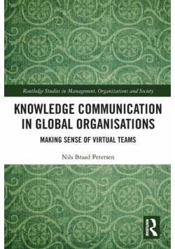 Knowledge Communication in Global Organisations