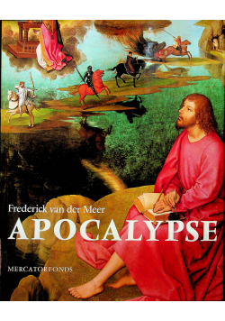 Apocalypse visions from the Book of Revelation in Western Art
