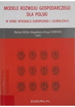 Modele rozwoju gospodarczego dla Polski