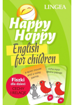 Happy Hoppy  Fiszki dla dzieci Cechy i relacje
