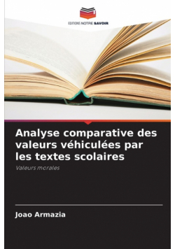Analyse comparative des valeurs véhiculées par les textes scolaires
