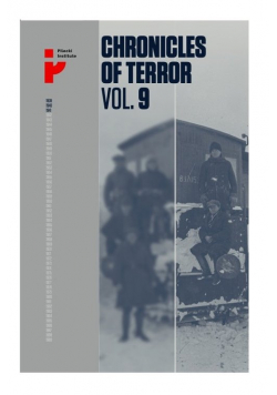 Chronicles of terror volume 9 Soviet repression in Poland’s Eastern Borderlands 1939-1941