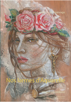 Nos larmes d'Aquarelle