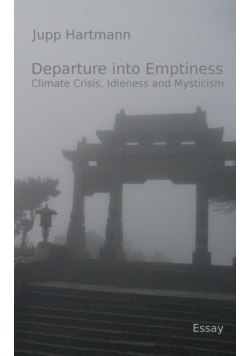 Departure into Emptiness
