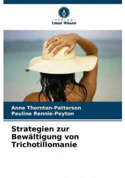 Strategien zur Bewältigung von Trichotillomanie