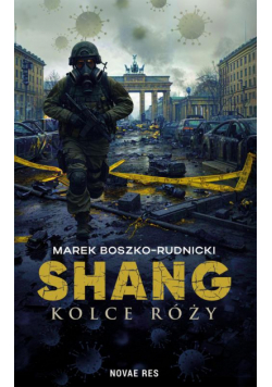 Shang. Kolce róży