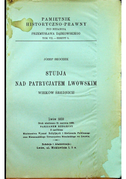 Studja nad Patrycjatem Lwowskim 1929 r.