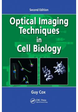 Optical Imaging Techniques in Cell Biology