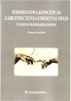 Podmiotowa koncepcja zabezpieczenia emerytalnego