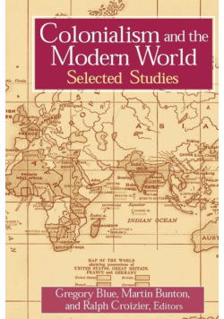 Colonialism and the Modern World