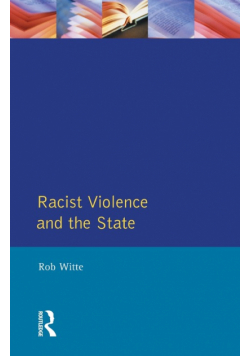 Racist Violence and the State