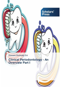 Clinical Periodontology - An Overview Part I