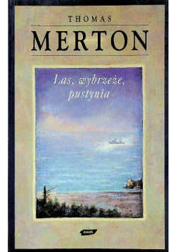 Las, wybrzeże, pustynia