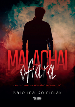 MALACHAI. Malachai: Ofiara