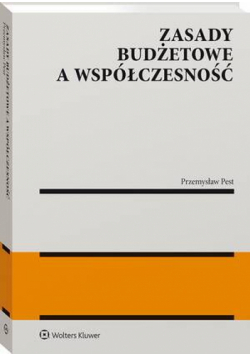 Zasady budżetowe a współczesność