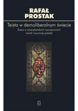 Teista w demoliberalnym świecie, nowa