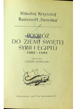 Podróż do ziemi świętej Syrii i Egipty 1582 - 1584
