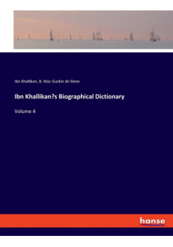 Ibn Khallikan's Biographical Dictionary