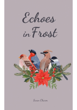 Echoes in Frost