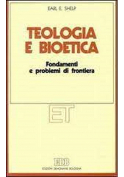 Teologia e Bioetica