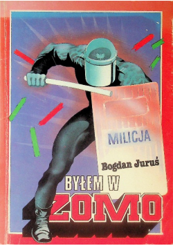 Byłem w ZOMO